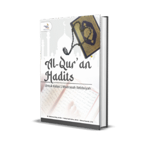 AL-QUR’AN HADITS :  Untuk Kelas 1 Madrasah Ibtidaiyah
