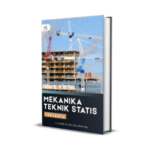 MEKANIKA TEKNIK STATIS TERTENTU