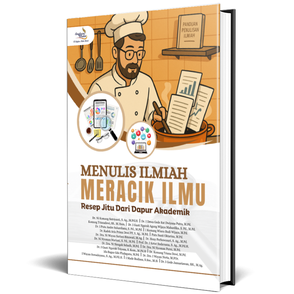 MENULIS ILMIAH MERACIK ILMU: RESEP JITU DARI DAPUR AKADEMIK