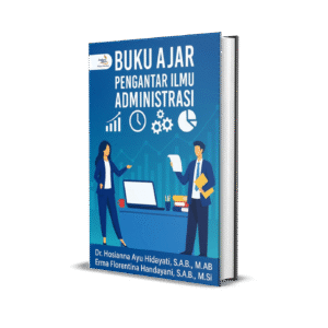 Buku Ajar Pengantar Ilmu Administrasi