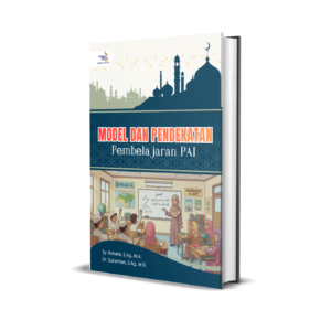 Model dan Pendekatan Pembelajaran PAI