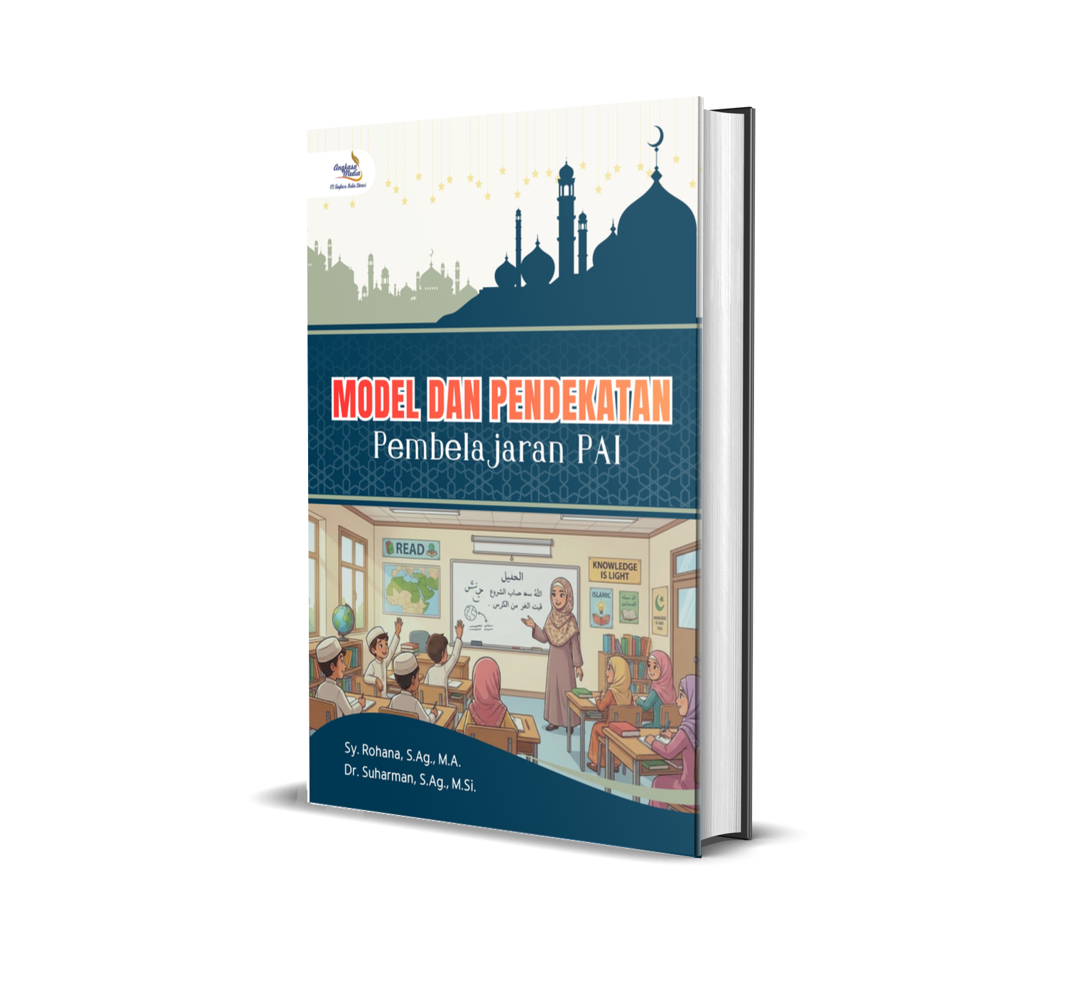 Model dan Pendekatan Pembelajaran PAI