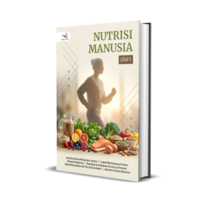 NUTRISI MANUSIA JILID 1