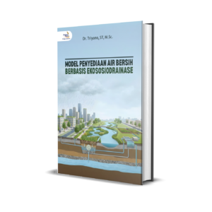 Model Penyediaan Air Bersih Berbasis Ekososiodrainase
