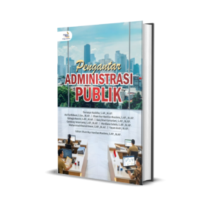 PENGANTAR ADMINISTRASI PUBLIK