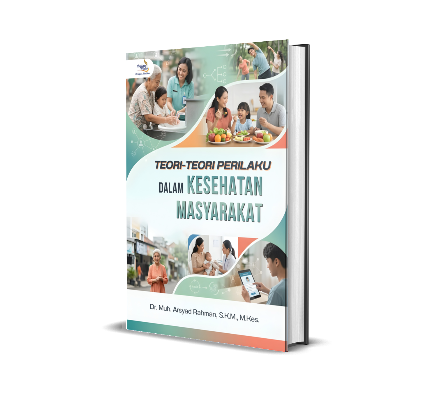 Teori-Teori Perilaku dalam Kesehatan Masyarakat