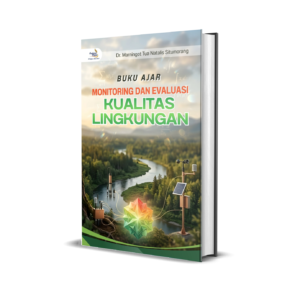 Buku Ajar Monitoring dan Evaluasi Kualitas Lingkungan