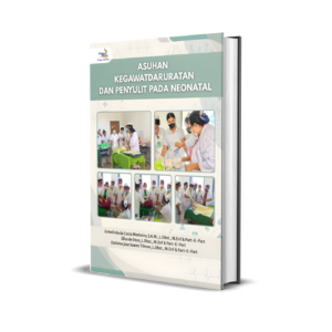 Asuhan Kegawatdaruratan dan Penyulit pada Neonatal