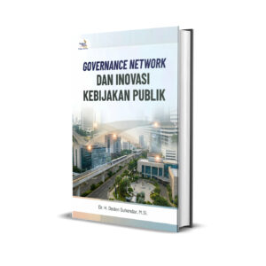 Governance Network dan Inovasi Kebijakan Publik