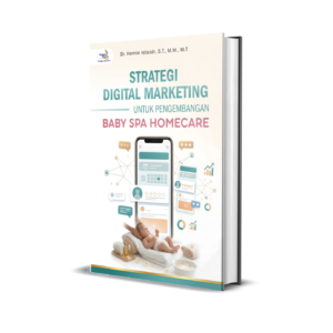 Strategi Digital Marketing untuk Pengembangan Layanan Baby Spa Homecare