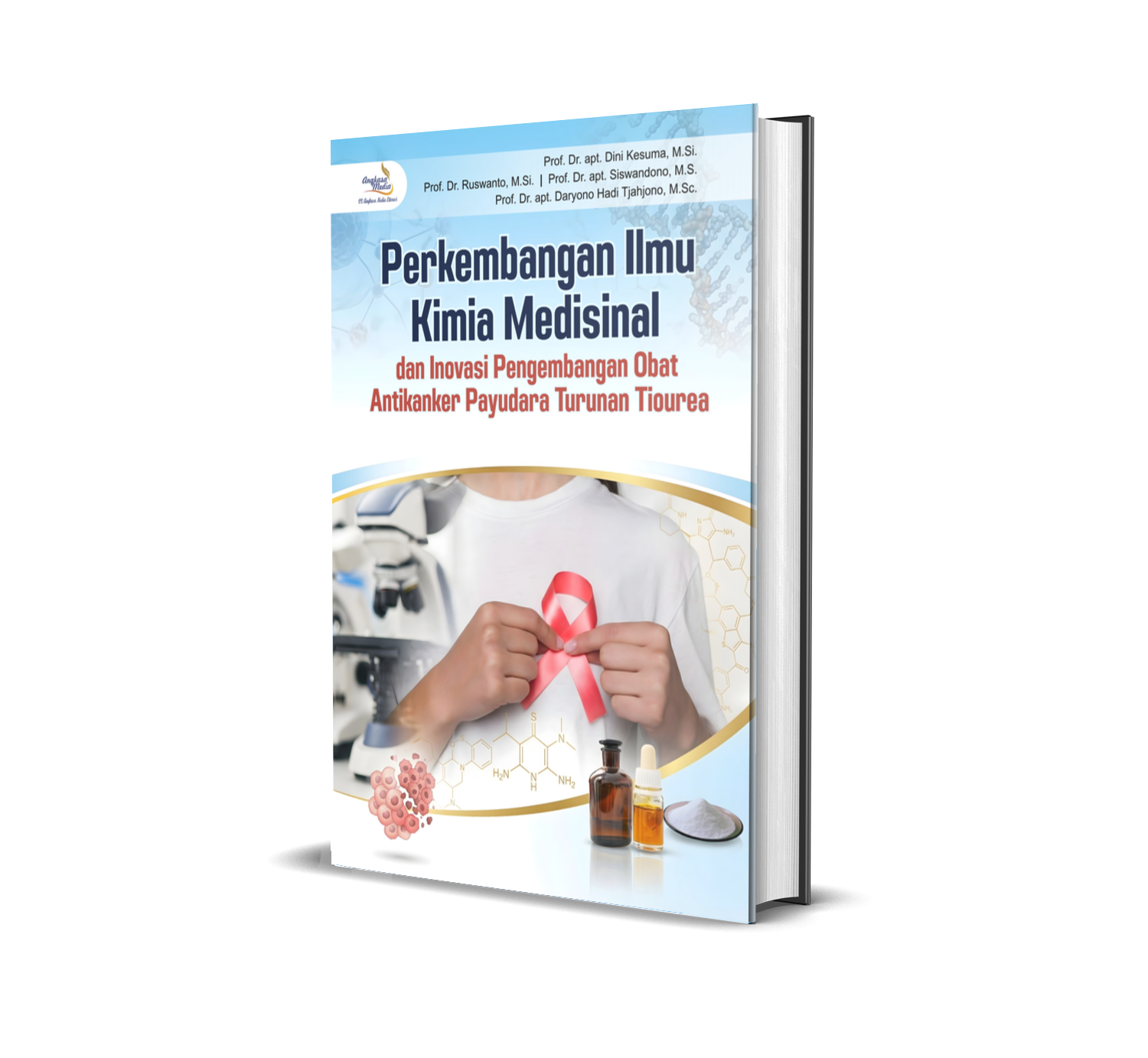 Perkembangan Ilmu Kimia Medisinal dan Inovasi Pengembangan Obat Antikanker Payudara Turunan Tiourea