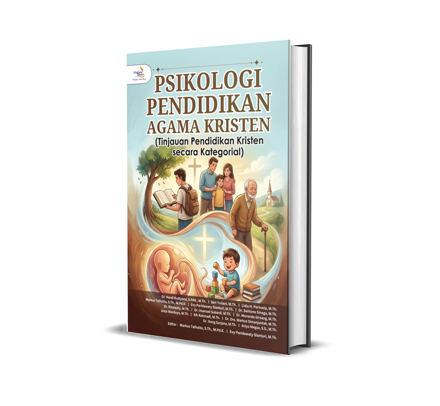 PSIKOLOGI PENDIDIKAN AGAMA KRISTEN (Tinjauan Pendidikan Kristen secara Kategorial)