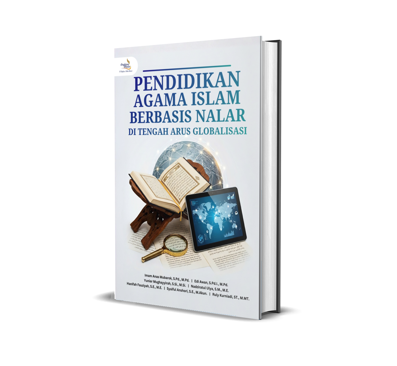 PENDIDIKAN AGAMA ISLAM BERBASIS NALAR DI TENGAH ARUS GLOBALISASI