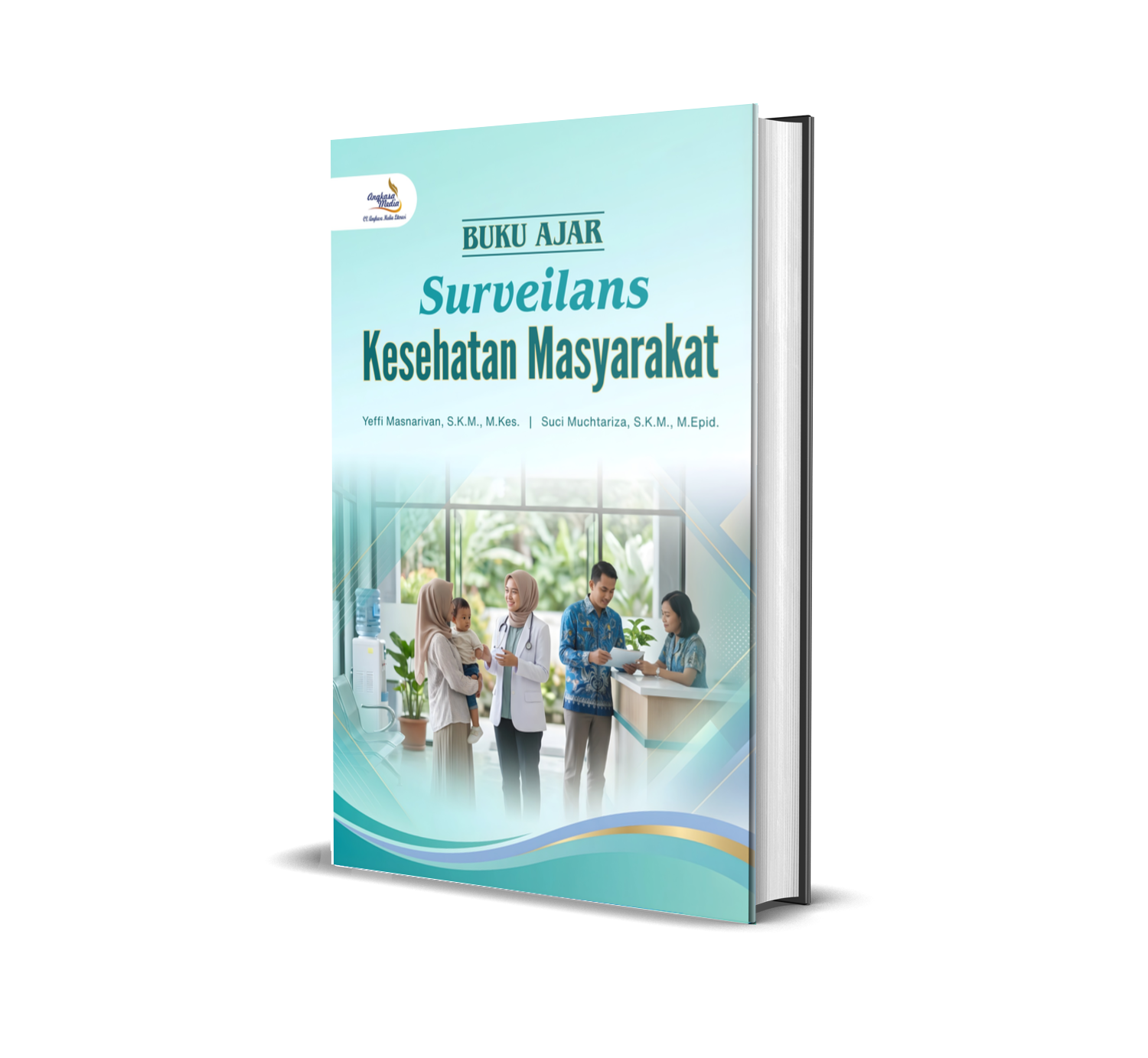 BUKU AJAR SURVEILANS KESEHATAN MASYARAKAT