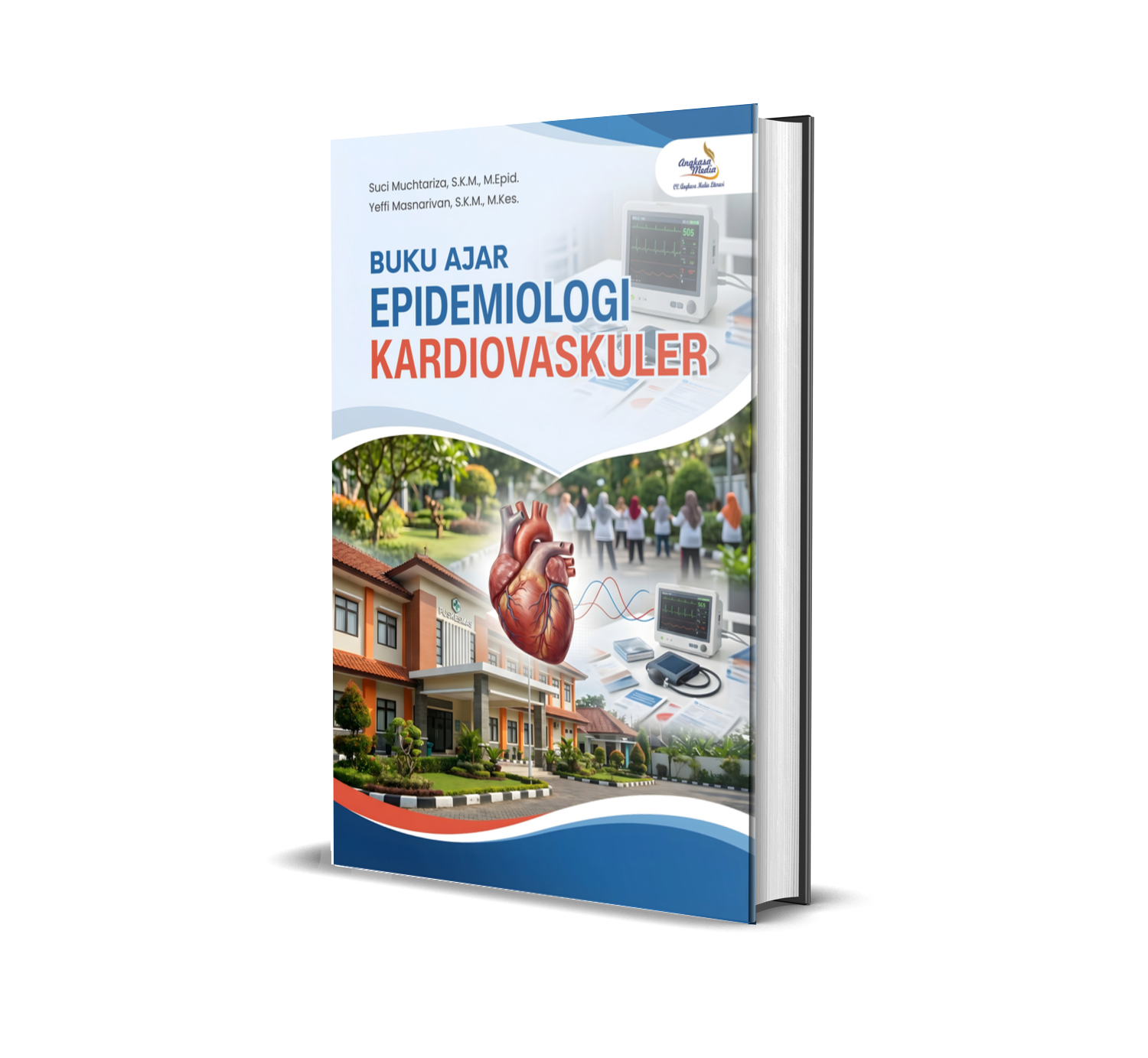 BUKU AJAR EPIDEMIOLOGI KARDIOVASKULER