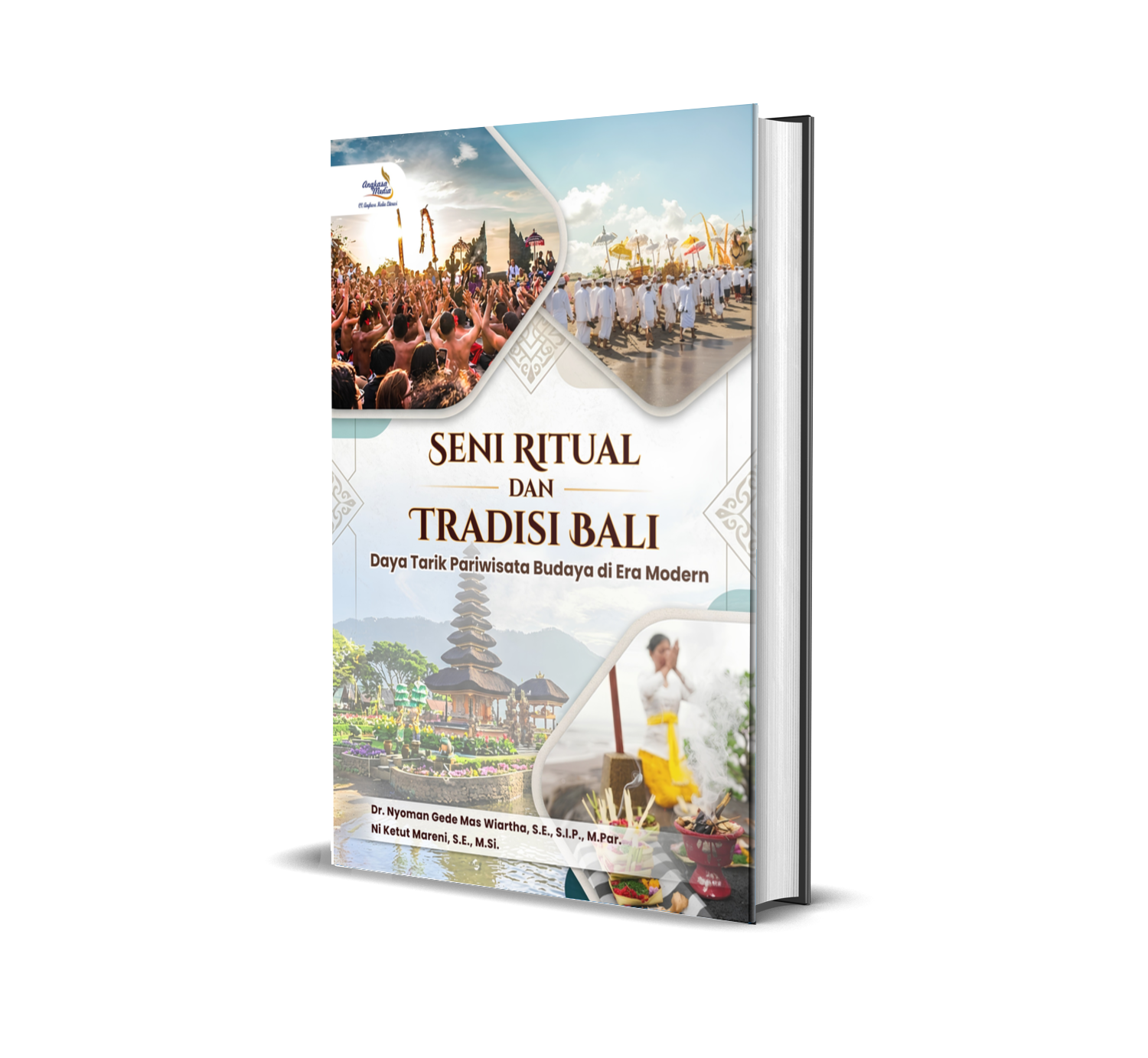 SENI RITUAL DAN TRADISI BALI DAYA TARIK PARIWISATA BUDAYA DI ERA MODERN