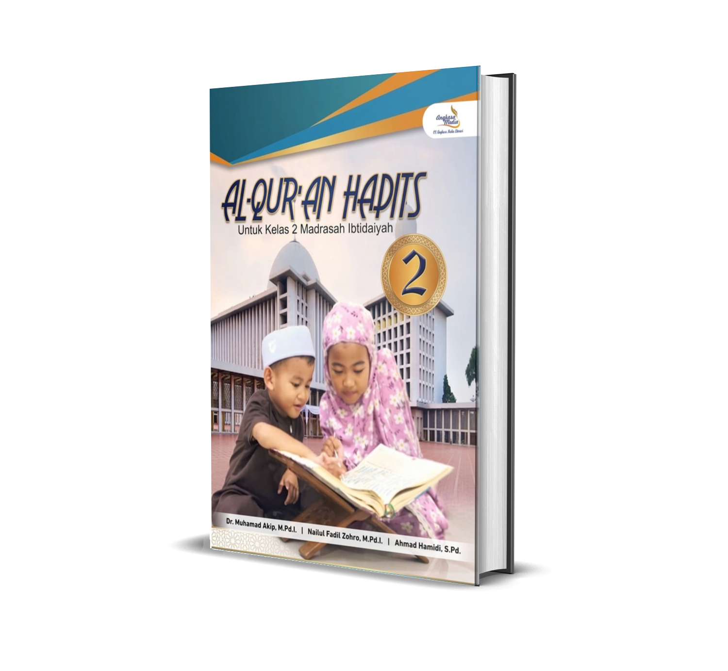 AL-QUR’AN HADITS Untuk Kelas 2 Madrasah Ibtidaiyah