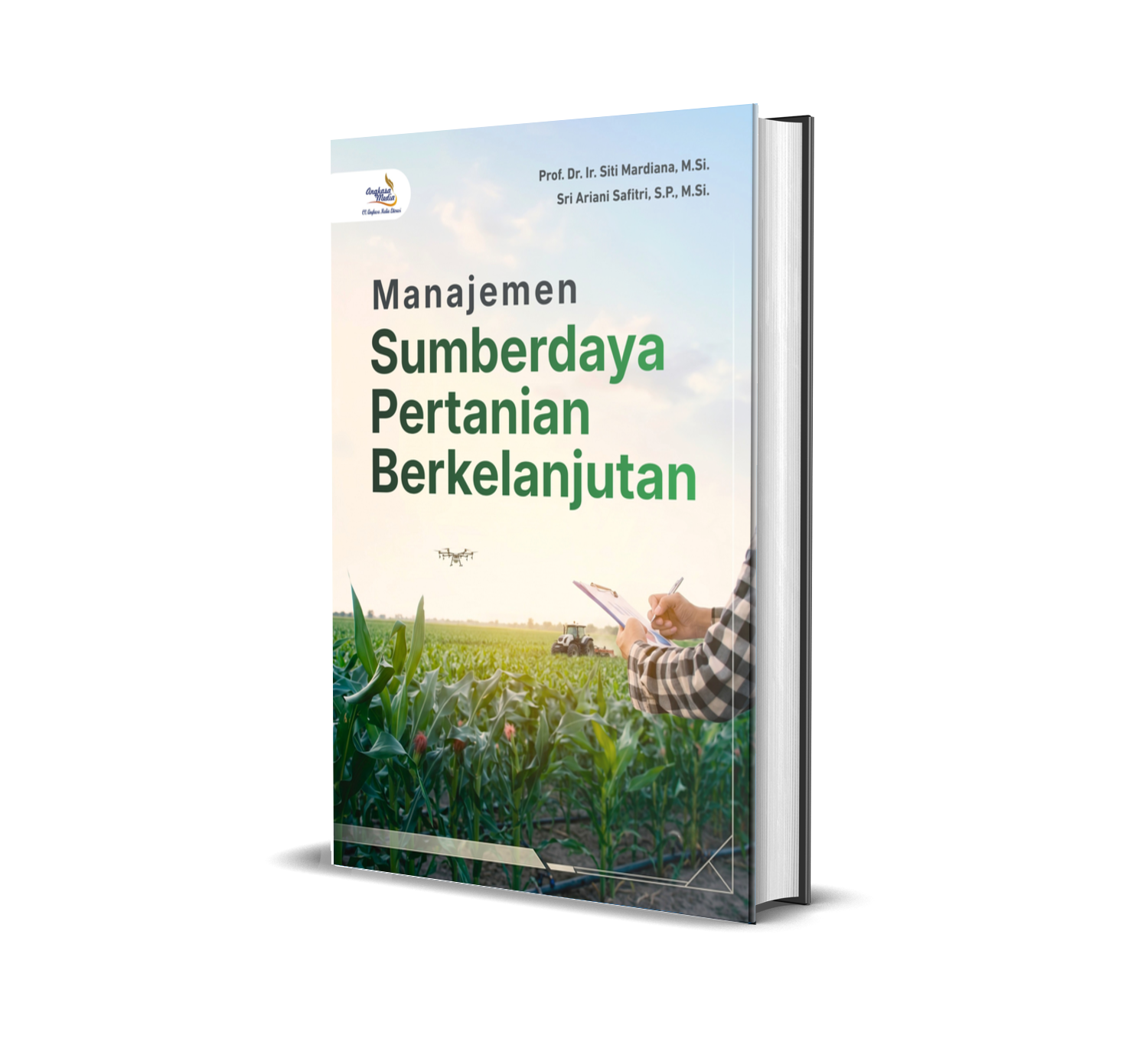 MANAJEMEN SUMBERDAYA PERTANIAN BERKELANJUTAN