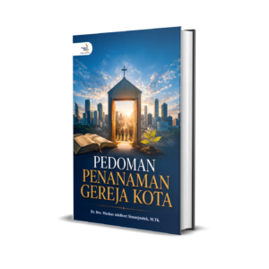 PEDOMAN PENANAMAN GEREJA KOTA