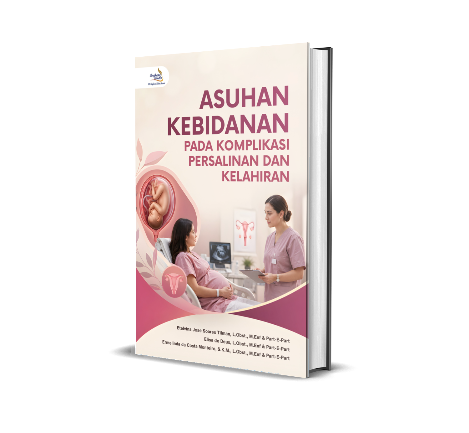 ASUHAN KEBIDANAN PADA KOMPLIKASI PERSALINAN DAN KELAHIRAN