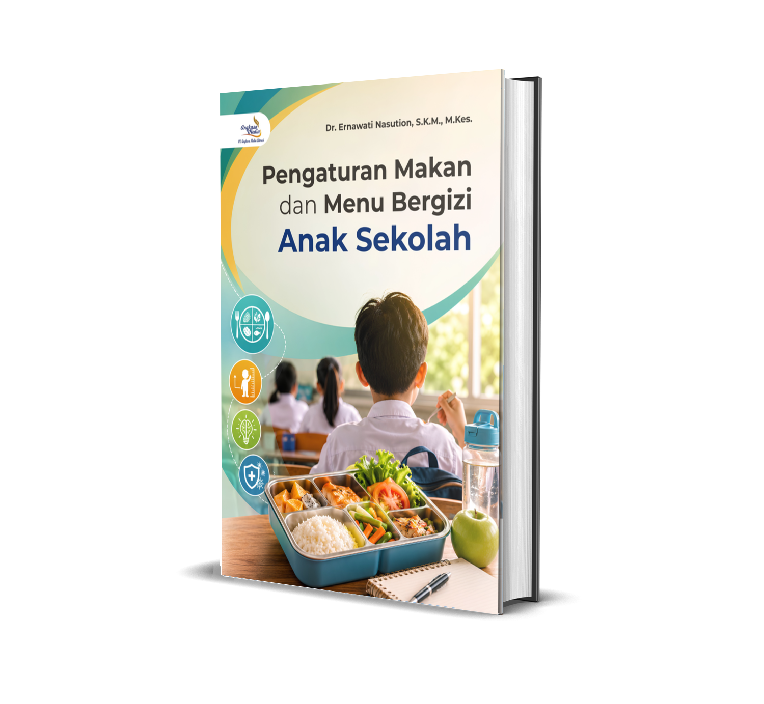 PENGATURAN MAKAN DAN MENU BERGIZI ANAK SEKOLAH
