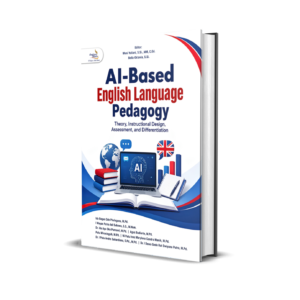 AI-Based English Language Pedagogy: Theory, Instructional Design, Assessment, and Differentiation
