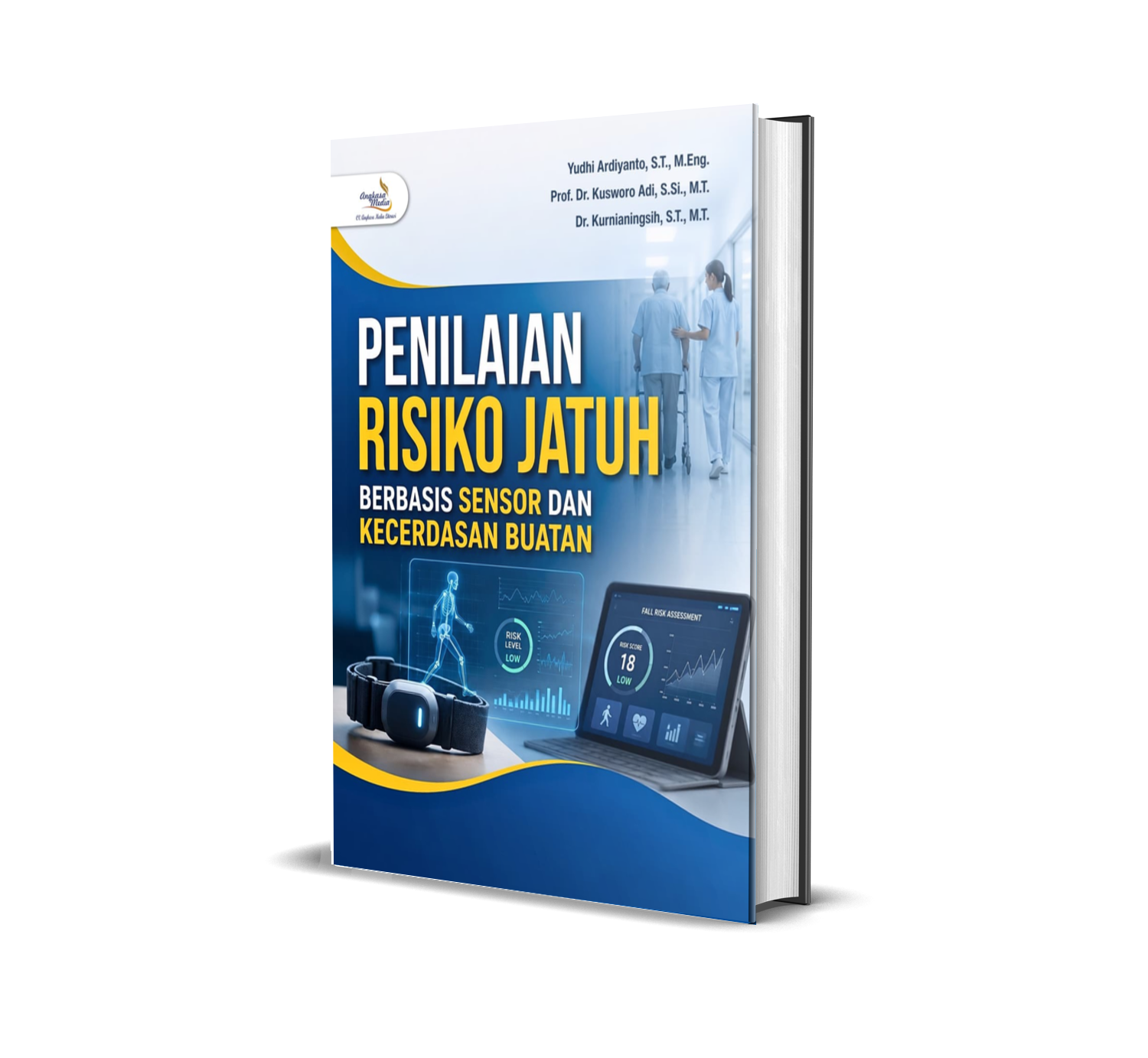 PENILAIAN RISIKO JATUH BERBASIS SENSOR DAN KECERDASAN BUATAN