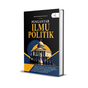 PENGANTAR ILMU POLITIK